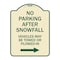 Signmission No Parking After Snowfall Vehicles May Be Towed or Plowed-In with Right Arrow, A-DES-TG-1824-23786 A-DES-TG-1824-23786 - alternate 1
